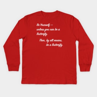 BE YOURSELF Kids Long Sleeve T-Shirt